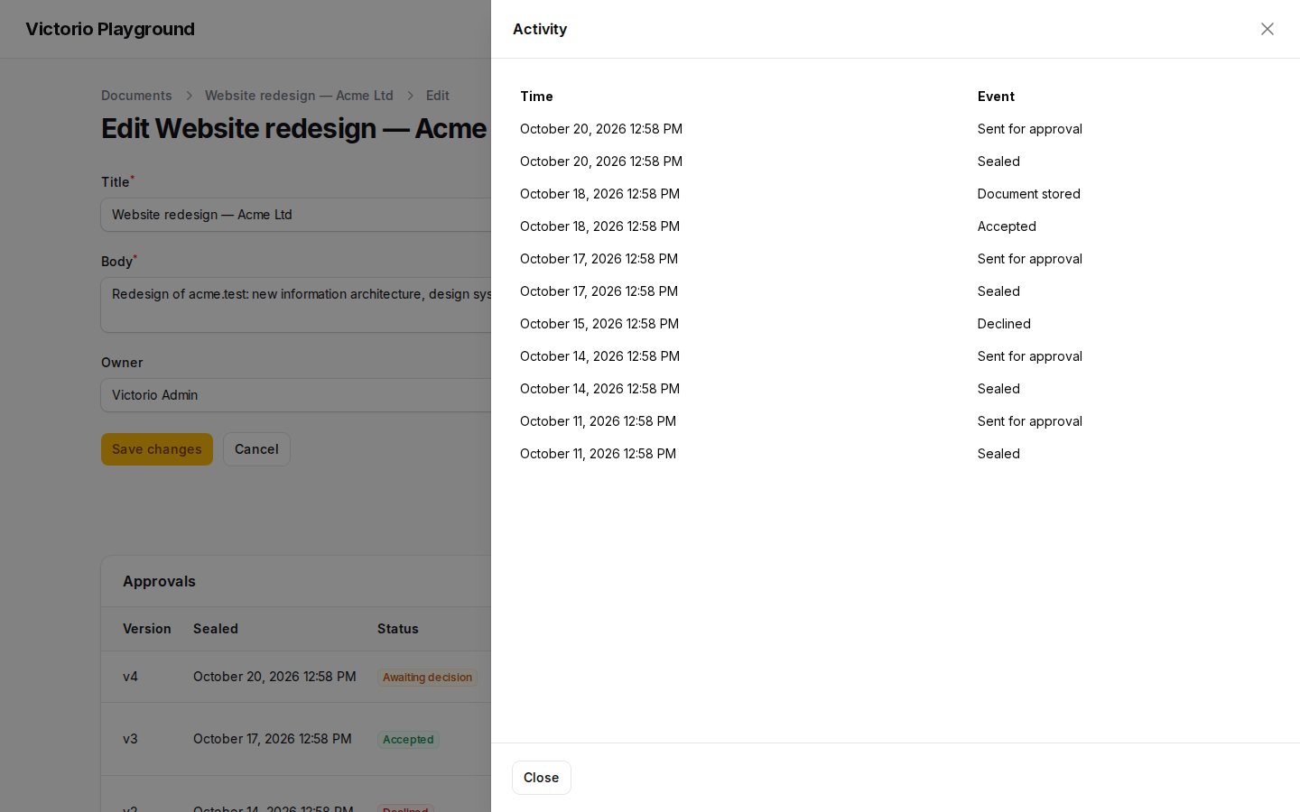 The activity of a record: sealed, sent, declined, accepted, document stored