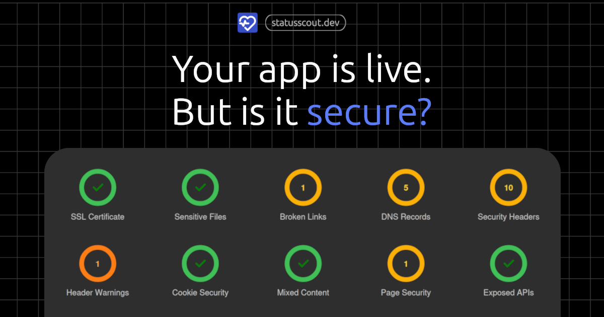 StatusScout — security and uptime monitoring