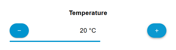 The "Temperature" widget right after a click: "20 °C" between the minus and plus button, below it a half empty bar