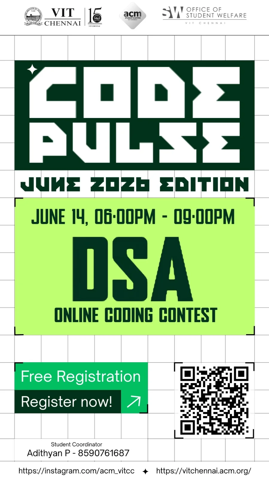 CodePulse June 2026 Edition — DSA Online Coding Contest. June 14, 6:00 PM – 9:00 PM. Free registration.