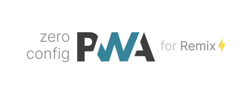 @vite-pwa/remix - Zero-config PWA Plugin for Remix