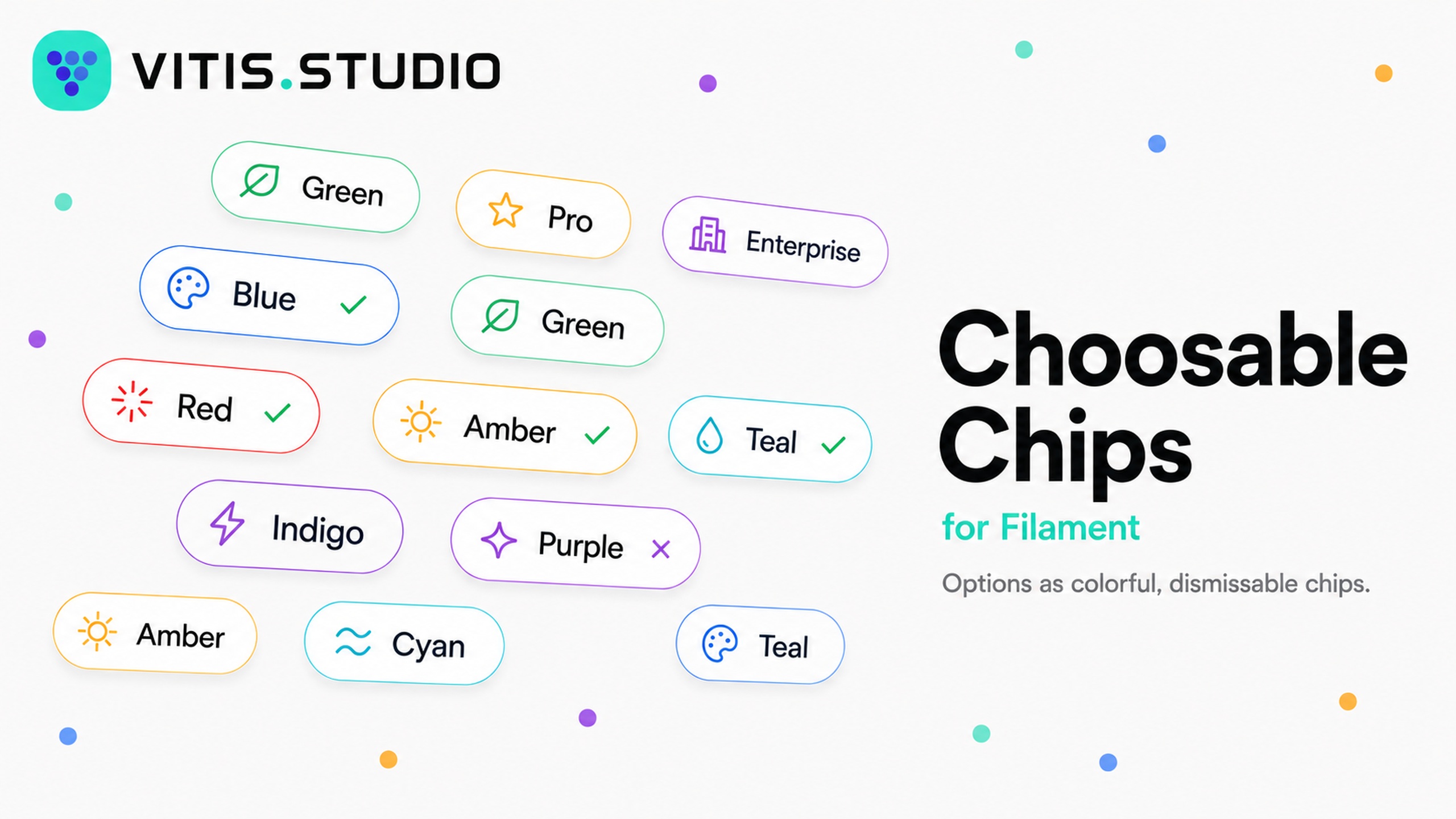 Choosable Chips for Filament