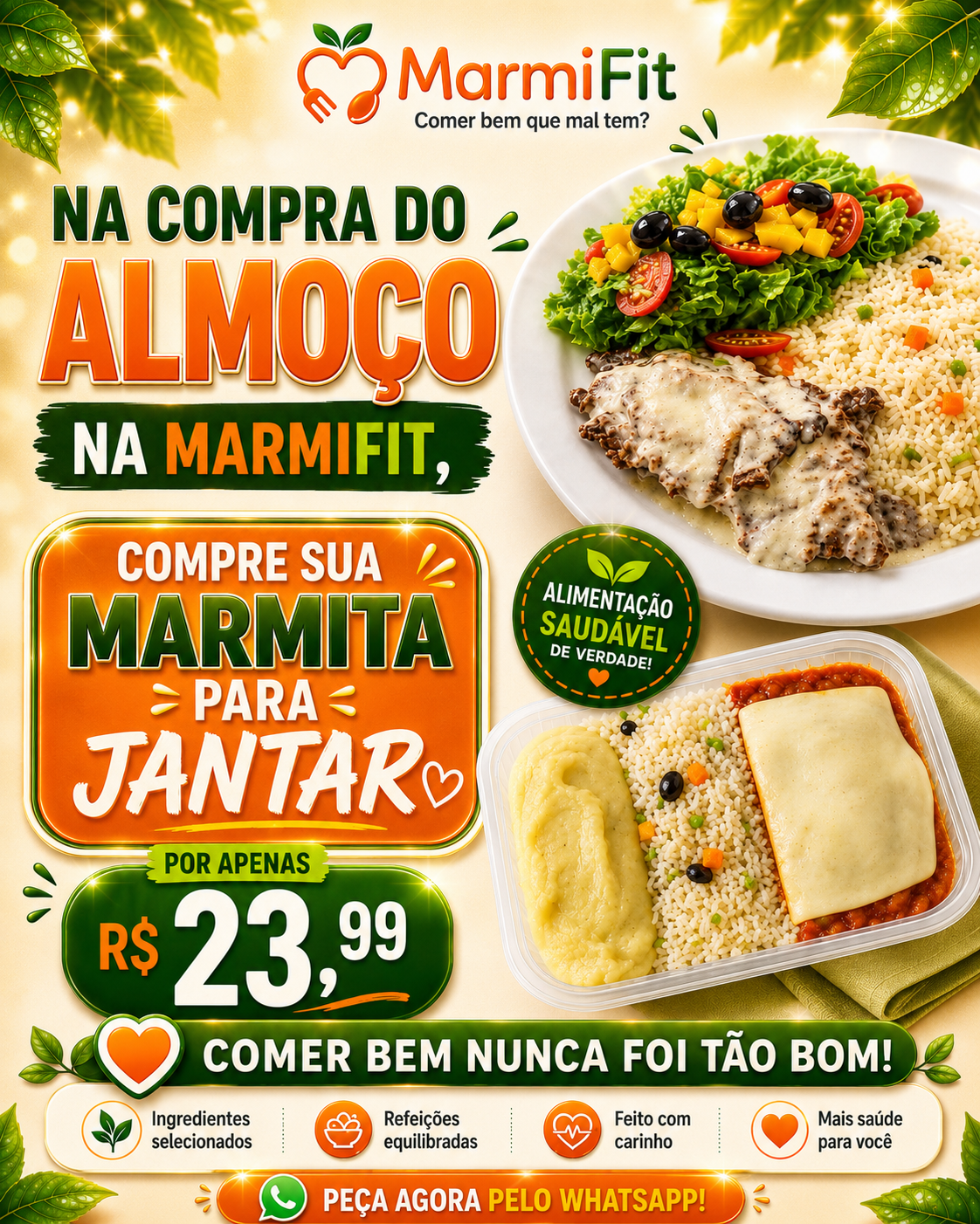 Promoção de marmita para jantar por R$ 23,99 na Marmifit em Iguatu