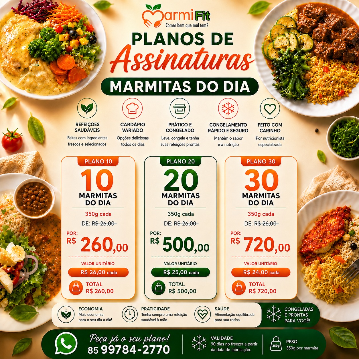 Planos de assinatura MarmiFit Marmitas do Dia: 10 por R$ 260, 20 por R$ 500 e 30 por R$ 720 — 350 g cada
