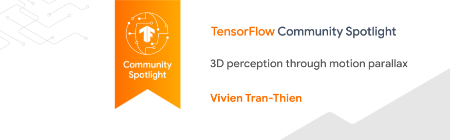 TensorFlow Community Spotlight