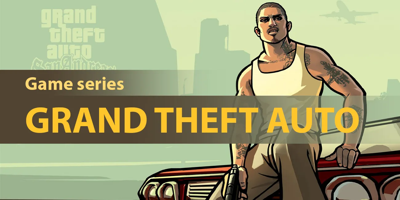 Grand Theft Auto series