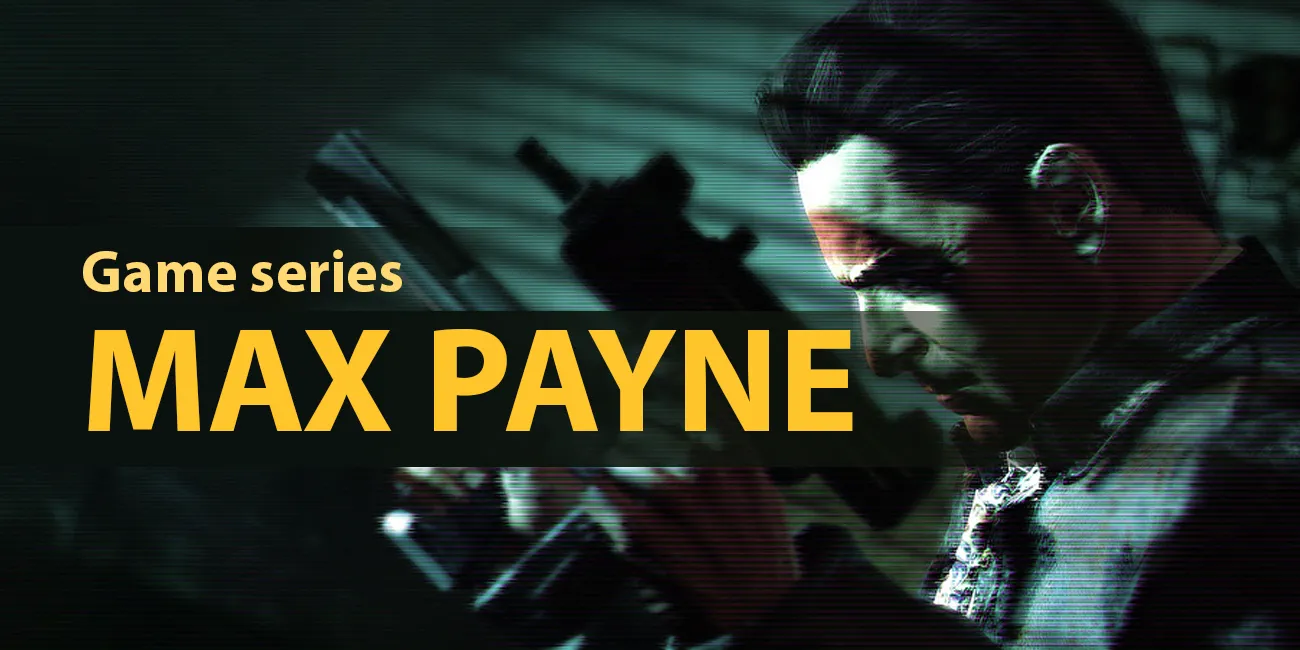 Max Payne series