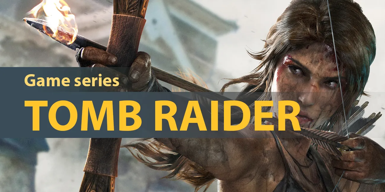 Tomb Raider series