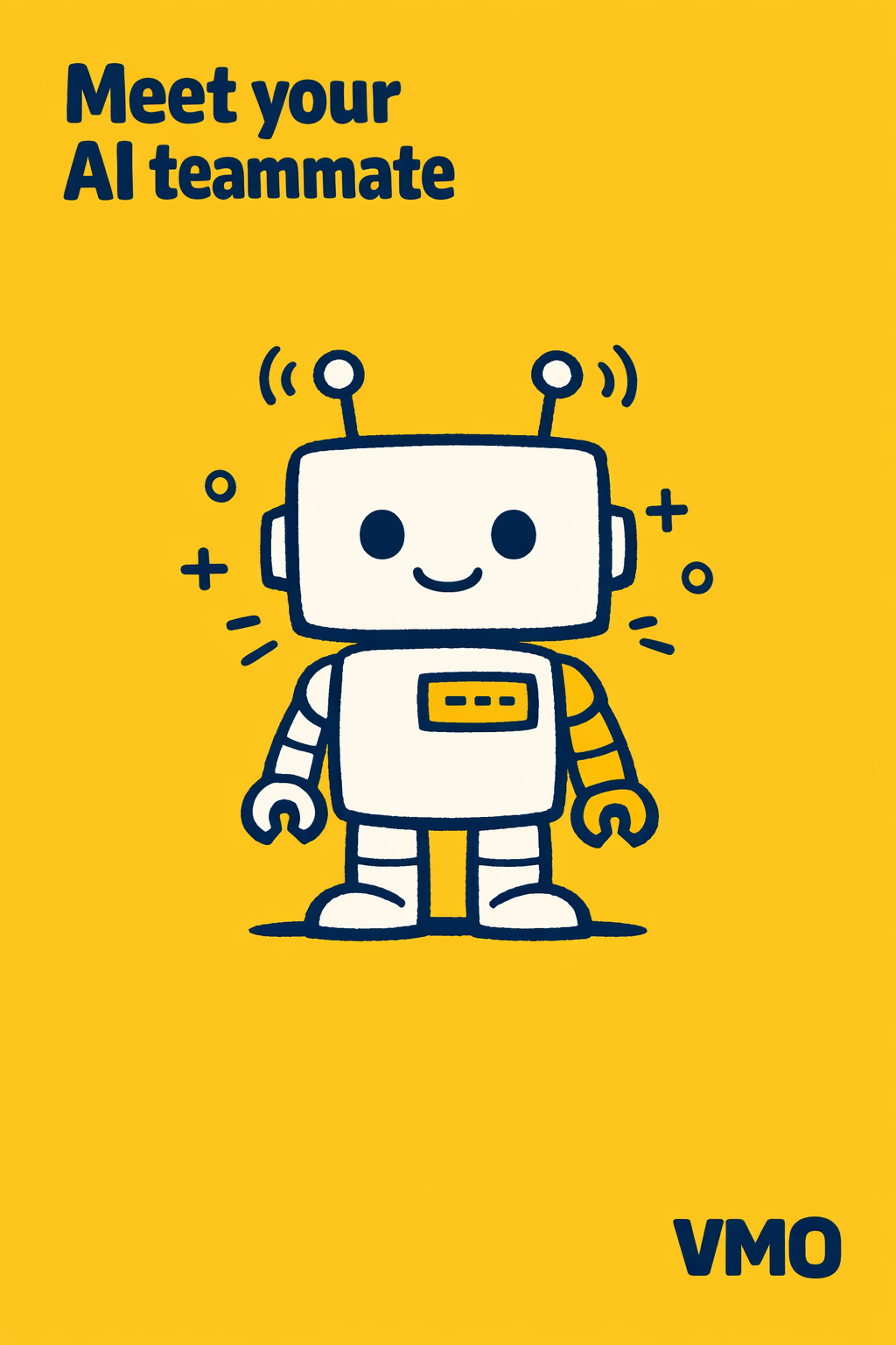 robot · sunny yellow · Meet your AI teammate
