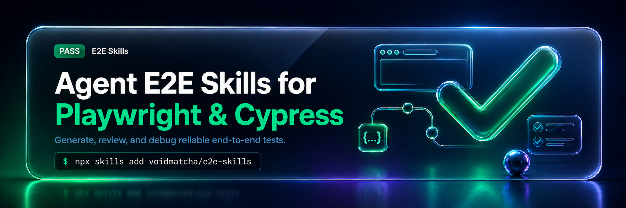 e2e-skills — Agent skills for Playwright and Cypress: generate, review, and debug reliable end-to-end tests.