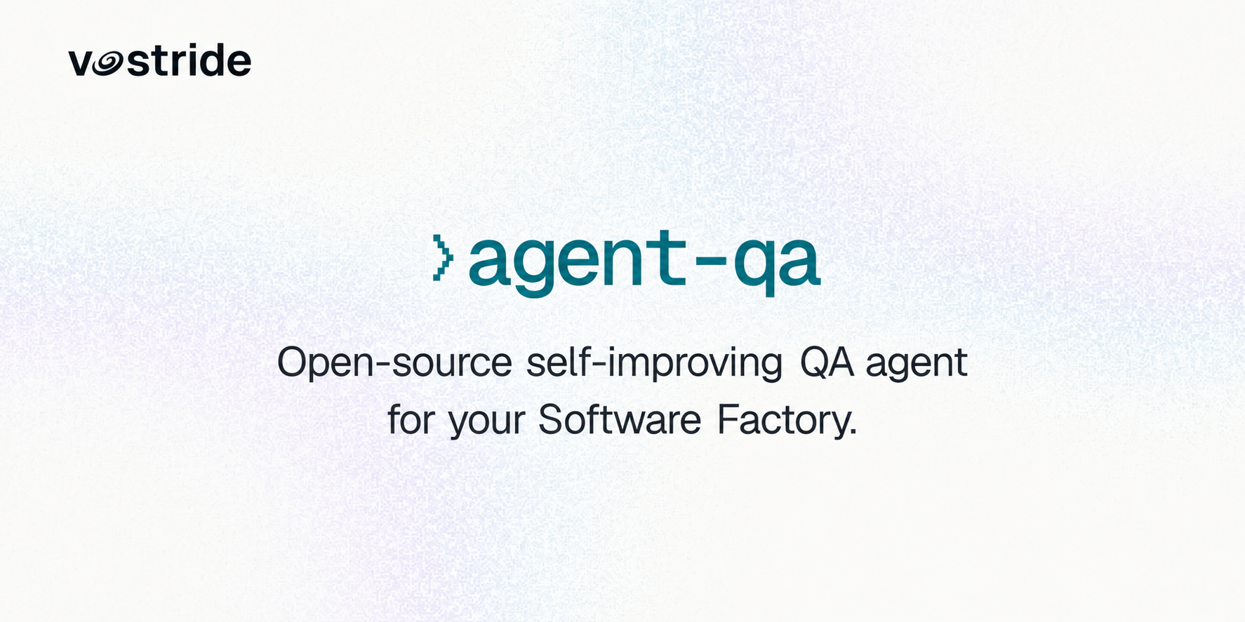 agent-qa by vostride — a self-improving QA agent for your software factory