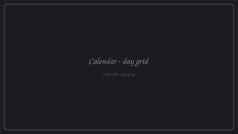 Day grid