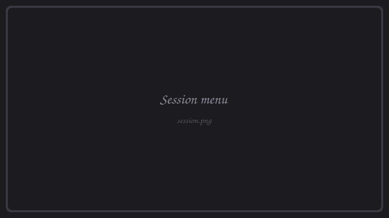 Session menu
