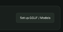 GGUF setup and model downloads button