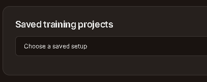 Reopen a saved training setup