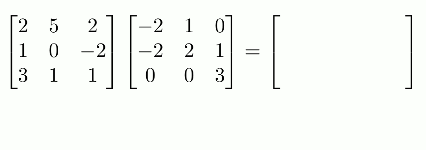 1. A reminder of how to do matrix multiplication :)