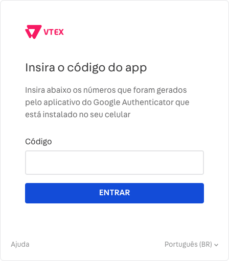 {"base64":"  ","img":{"width":448,"height":512,"type":"png","mime":"image/png","wUnits":"px","hUnits":"px","length":30071,"url":"https://raw.githubusercontent.com/vtexdocs/help-center-content/refs/heads/main/docs/pt/tutorials/autentica%C3%A7%C3%A3o/autentica%C3%A7%C3%A3o-de-dois-fatores/habilitar-login-por-autenticacao-de-2-fatores_4.png"}}