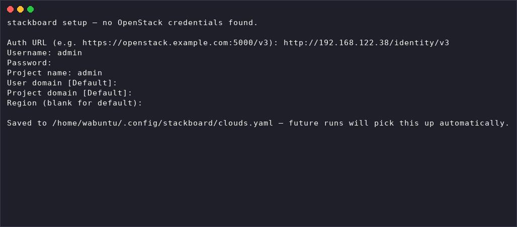 stackboard's setup wizard prompting for an auth URL, username, password, and project, then confirming it saved the result