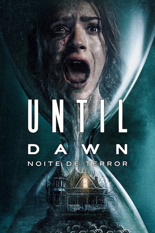 Poster de Until Dawn: Noite de Terror
