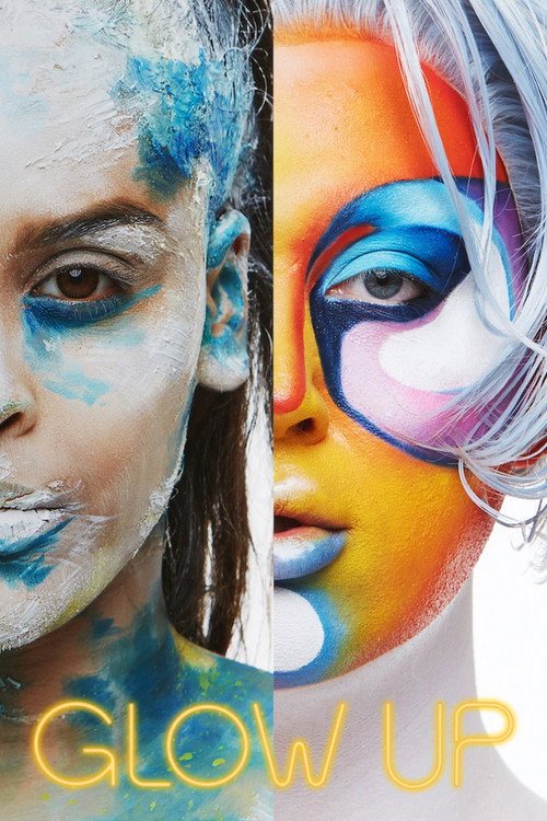 Poster de Glow Up: Quem Vai Brilhar Mais?