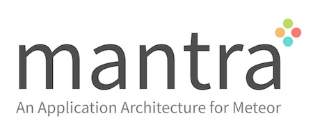 Mantra - 一个基于Meteor的应用程序架构