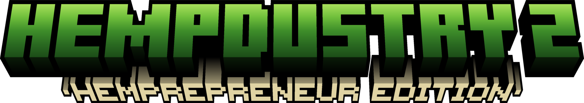 Hempdustry 2, Hemprepreneur Edition