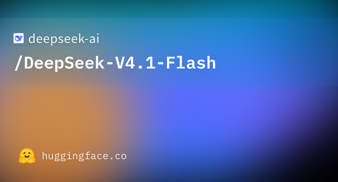 DeepSeek-V4.1-Flash on Hugging Face