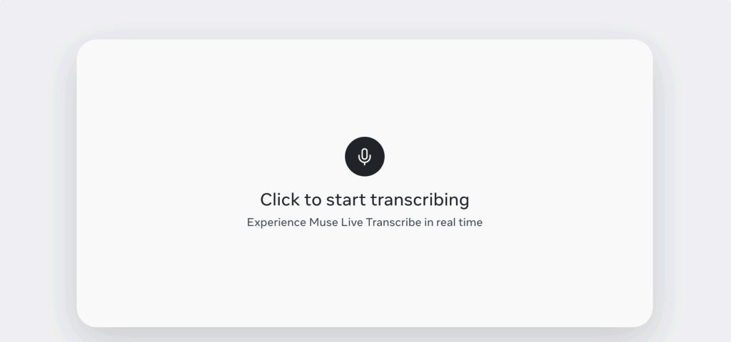 Muse Live Transcribe demo: click to start transcribing in real time