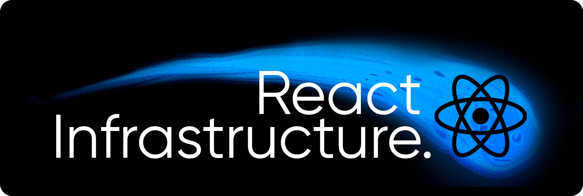 React Infrastructure