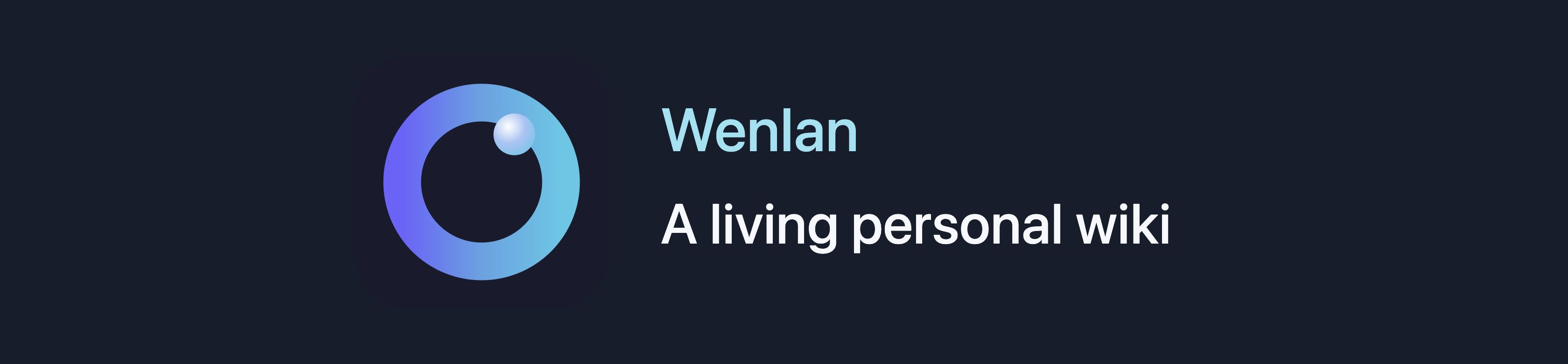 Wenlan: A living personal wiki