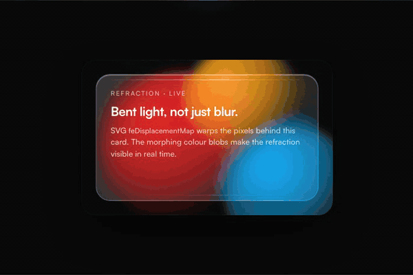 A glass card bending the colour blobs drifting behind it