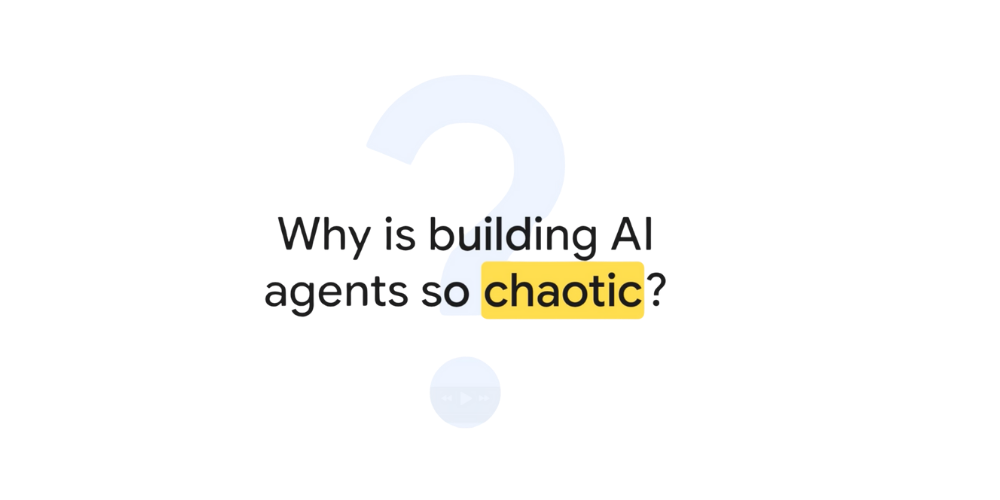 Why is building AI Agents so chaotic?