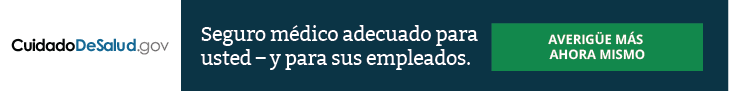 Seguro médico adecuado para usted—y para sus empleados