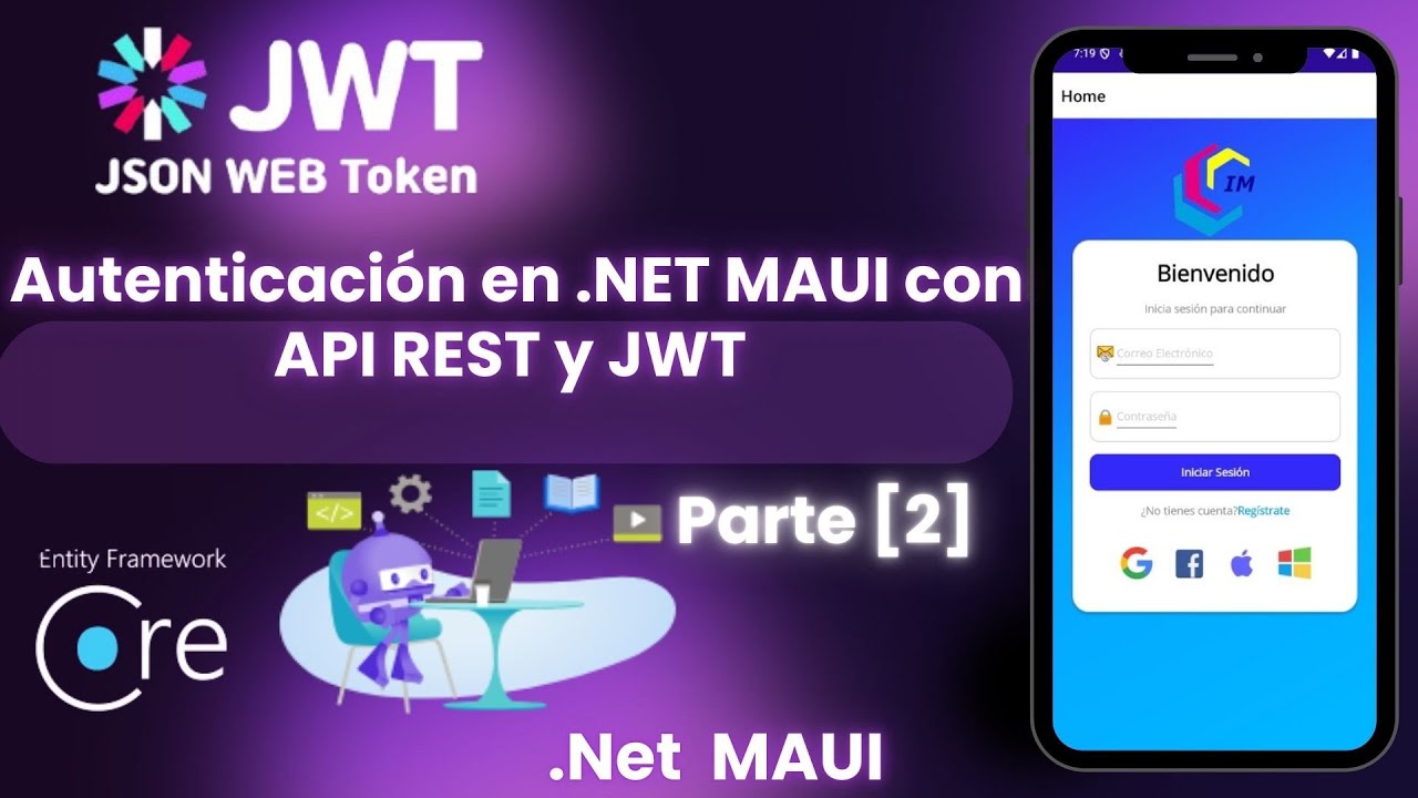 Autenticación JWT en .NET MAUI  con API REST Parte[2]