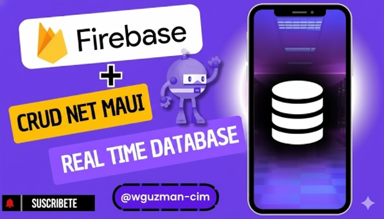 CRUD con .NET MAUI y Firebase Realtime Database |