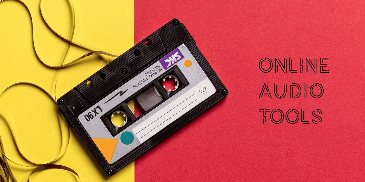 Header image showing a cassette and the title ‘Online Audio Tools’