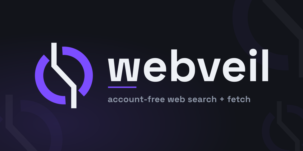 webveil - account-free web search + fetch