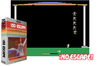 NO ESCAPE!