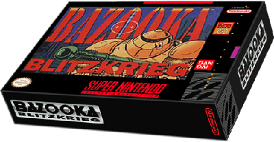 Bazooka Blitzkrieg