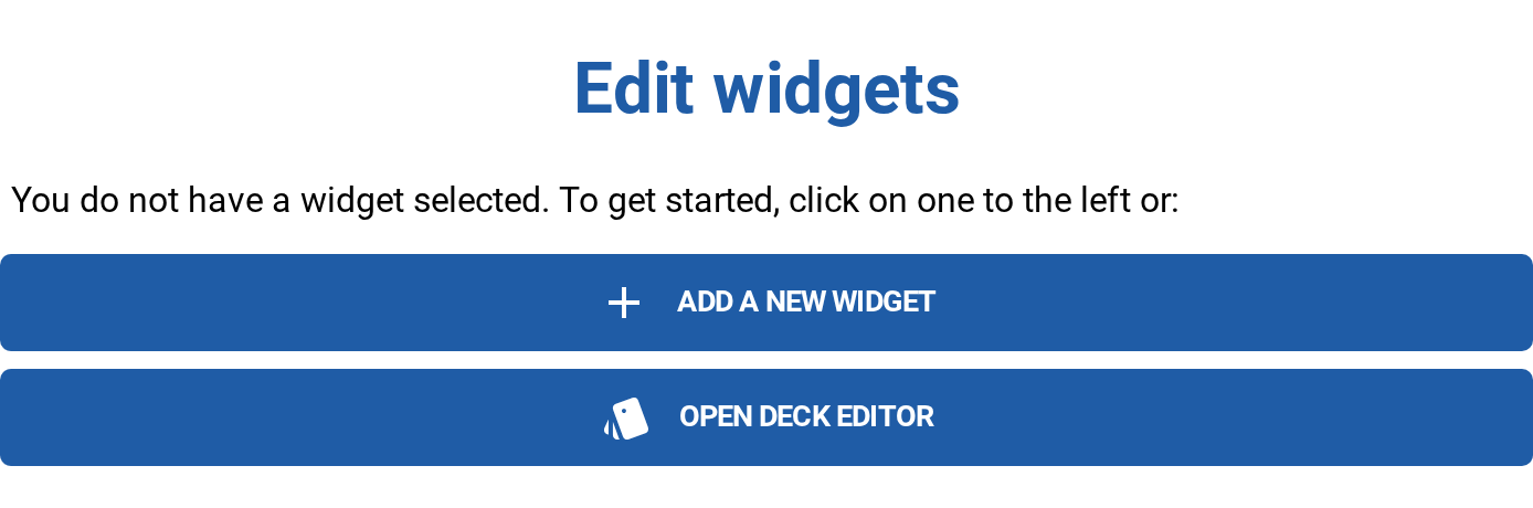 Edit Widgets with nothing selected