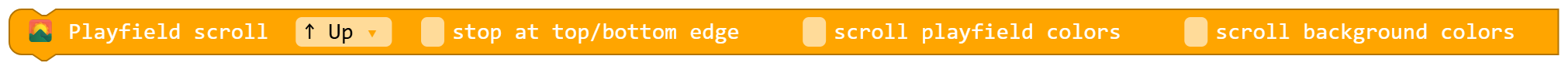 Playfield scroll ↑ Up false stop at top/bottom edge false scroll playfield colors false scroll background colors