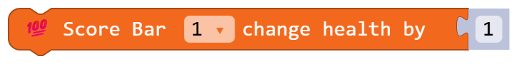 Score Bar 1 change health by 1