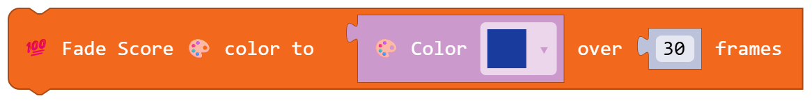 Fade Score color to ( Color ) over 30 frames