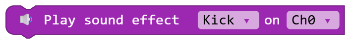 Play sound effect Kick on Ch0