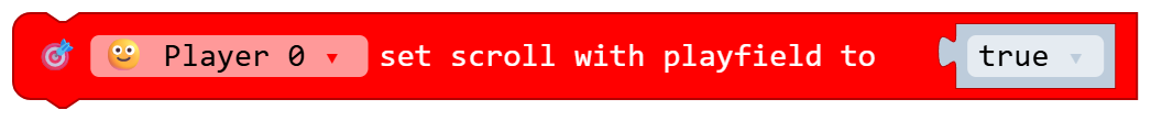 Player 0 set scroll with playfield to true