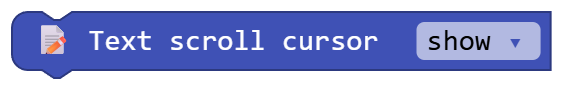 Text scroll cursor show