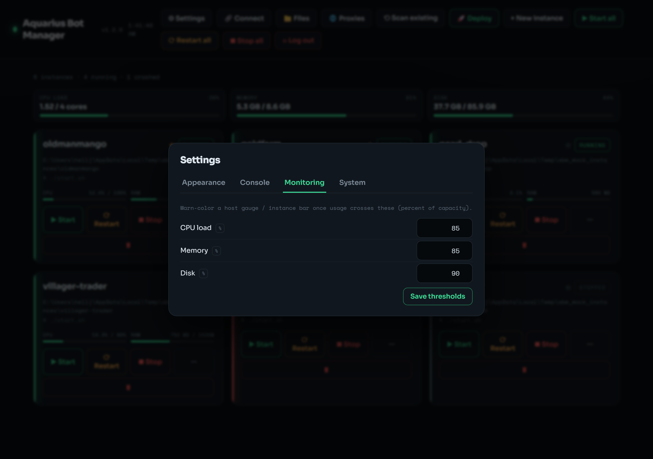 Settings → Monitoring thresholds