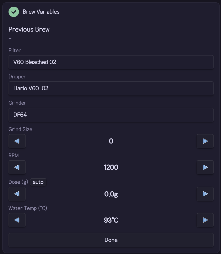 Brew Variables step with grinder RPM, dose, water temperature, and dripper controls