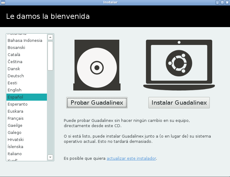 Puede escoger entre probar o instalar Guadalinex