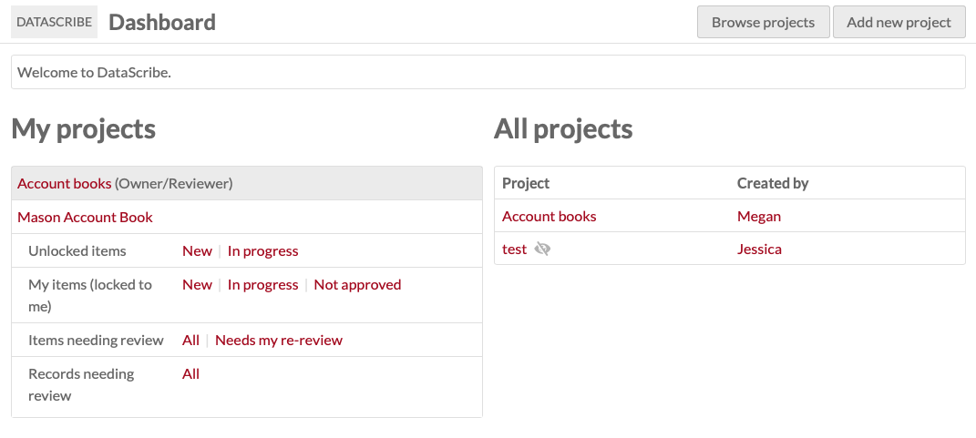 DataScribe dashboard with two sections. On the left is "My Projects" with one project called "Account books". On the right is "All Projects" listing the Account book projects and another called "test".